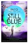 Into The Still Blue : Number 3 in series - eBook