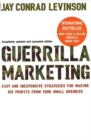 Guerrilla Marketing : Cutting-edge strategies for the 21st century - eBook