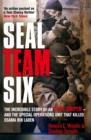 Seal Team Six : The incredible story of an elite sniper - and the special operations unit that killed Osama Bin Laden - eBook