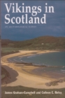 Vikings in Scotland : An Archaeological Survey - Book