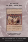 Medieval Islamic Medicine - Book