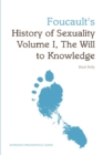 Foucault's History of Sexuality Volume I, The Will to Knowledge : An Edinburgh Philosophical Guide - Book