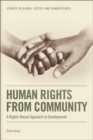 Human Rights from Community : A Rights-Based Approach to Development - eBook