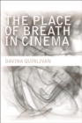 The Place of Breath in Cinema - eBook