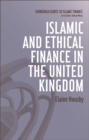 Islamic and Ethical Finance in the United Kingdom - eBook