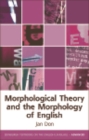 Morphological Theory and the Morphology of English - eBook