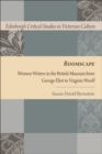 Roomscape : Women Writers in the British Museum from George Eliot to Virginia Woolf - eBook