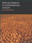 Ethical Subjects in Contemporary Culture - eBook