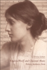 Virginia Woolf and Classical Music : Politics, Aesthetics, Form - eBook