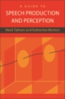 A Guide to Speech Production and Perception - eBook