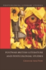 Postwar British Literature and Postcolonial Studies - eBook