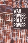 War Power, Police Power - eBook
