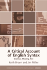A Critical Account of English Syntax : Grammar, Meaning, Text - eBook