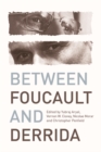 Between Foucault and Derrida - eBook