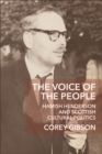 The Voice of the People : Hamish Henderson and Scottish Cultural Politics - eBook