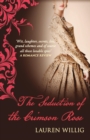 The Seduction of the Crimson Rose : The page-turning Regency romance - eBook