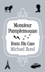 Monsieur Pamplemousse Rests His Case - eBook