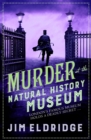 Murder at the Natural History Museum : The thrilling historical whodunnit - eBook