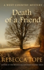 Death of a Friend : The gripping rural whodunnit - Book