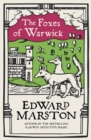 The Foxes of Warwick : An action-packed medieval mystery from the bestselling author - Book