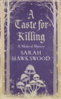 A Taste for Killing : The intriguing medieval mystery series - Book