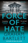 Force of Hate : From the top ten bestselling author - eBook