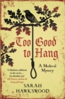 Too Good to Hang - eBook