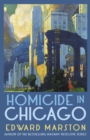 Homicide in Chicago : From the bestselling author of the Railway Detective series - Book