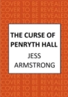 The Curse of Penryth Hall : A gripping murder mystery steeped in Cornish lore and legend - Book