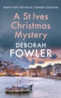 A St Ives Christmas Mystery : The must-read festive cosy crime mystery - Book