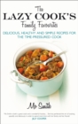The Lazy Cook's Family Favourites - eBook
