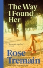 The Way I Found Her : From the Sunday Times bestselling author - Book