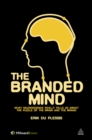The Branded Mind : What Neuroscience Really Tells Us About the Puzzle of the Brain and the Brand - eBook