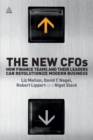 The New CFOs : How Financial Teams and their Leaders Can Revolutionize Modern Business - eBook