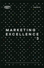 Marketing Excellence 3 : Award-Winning Companies Reveal the Secrets of Their Success - eBook