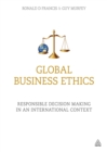 Global Business Ethics : Responsible Decision Making in an International Context - eBook