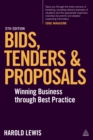 Bids, Tenders and Proposals : Winning Business Through Best Practice - eBook
