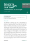 Case Study: Data Sharing Between Supply Chain Actors : Advantages and Issues - eBook