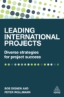 Leading International Projects : Diverse Strategies for Project Success - eBook