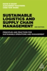 Sustainable Logistics and Supply Chain Management : Principles and Practices for Sustainable Operations and Management - Book
