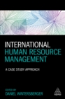 International Human Resource Management : A Case Study Approach - eBook