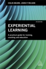 Experiential Learning : A Practical Guide for Training, Coaching and Education - Book