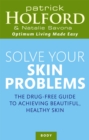 Solve Your Skin Problems - Book