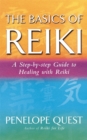 The Basics Of Reiki : A step-by-step guide to reiki practice - Book