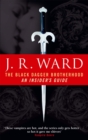 The Black Dagger Brotherhood: An Insider's Guide - Book