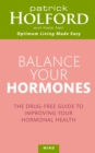 Balance Your Hormones : The simple drug-free way to solve women's health problems - Book