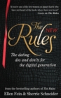 The New Rules : The dating dos and don'ts for the digital generation from the bestselling authors of The Rules - Book