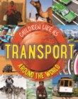 Children Like Us: Transport Around the World - Book