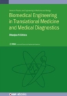Biomedical Engineering in Translational Medicine and Medical Diagnostics - Book