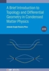 A Brief Introduction to Topology and Differential Geometry in Condensed Matter Physics (Second Edition) - Book